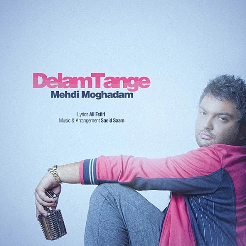 Cover artwork for Delam Tange by Mehdi Moghadam